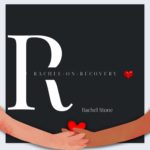 Rachel on Recovery